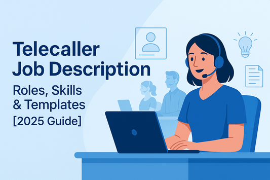 Telecaller Job Description: The Complete 2025 Guide for Recruiters and Job Seekers